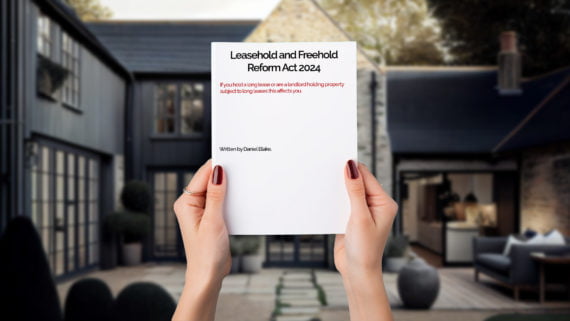 The Impact of the Leasehold and Freehold Reform Act 2024