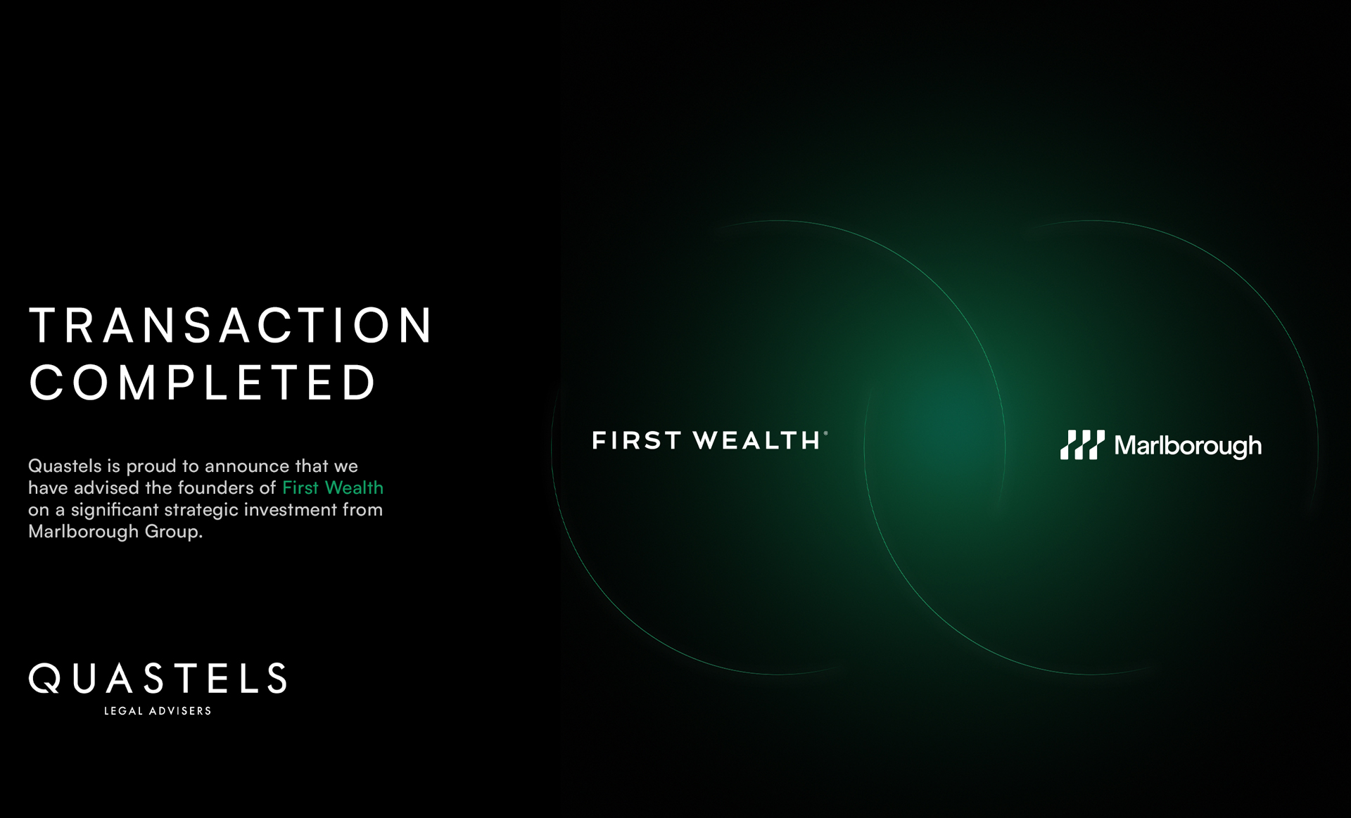Quastels Advises on Minority Share Investment in First Wealth